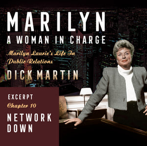 Marilyn: A Woman In Charge—Excerpt: Chapter 10: Network Down